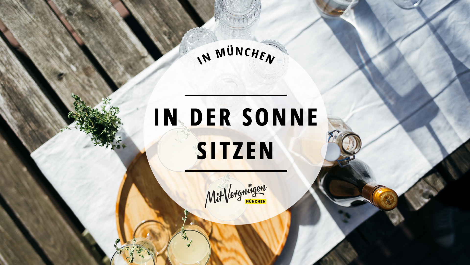11 Restaurants Und Bars In Munchen Mit Abendsonne Mit Vergnugen Munchen