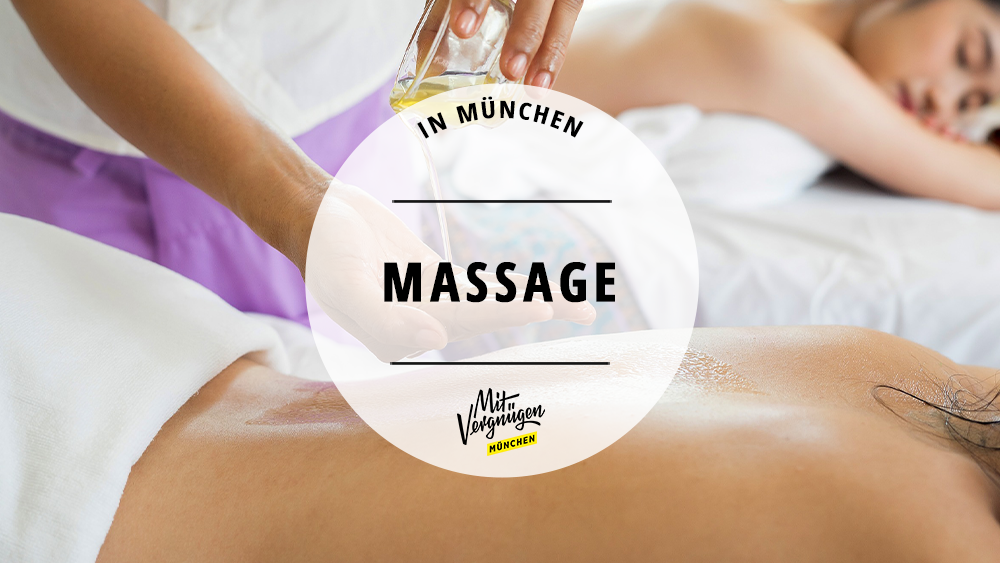 #11 Adressen in München für eine richtig gute Massage