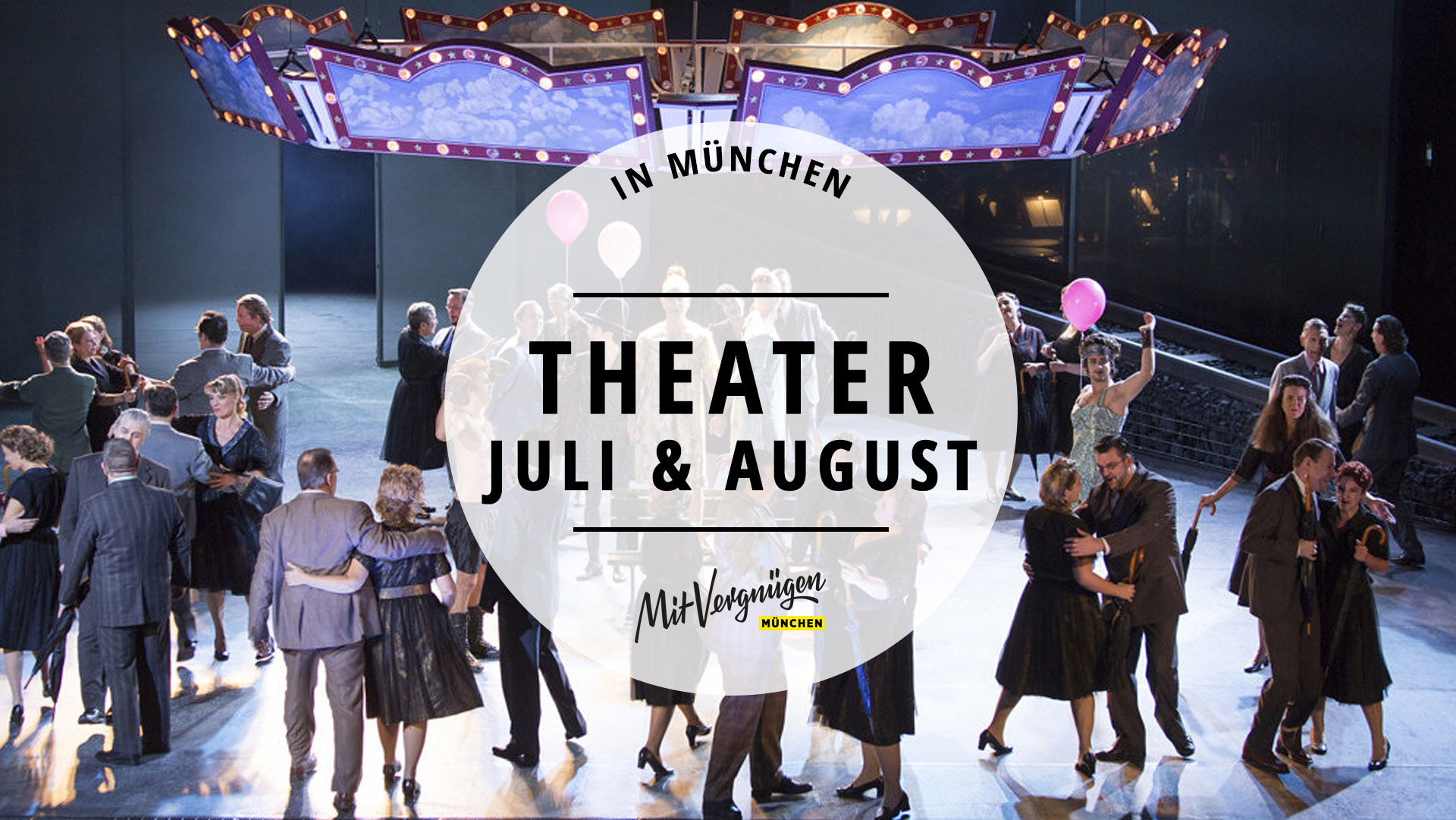 11 Theaterstucke Die Du Dir Im Juli Und August Ansehen Solltest