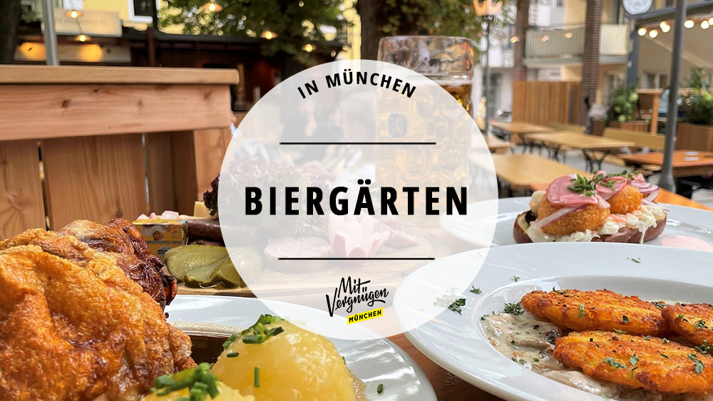 #11 richtig schöne Biergärten in München