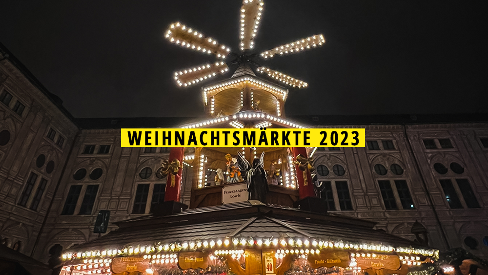 #11 schöne Weihnachtsmärkte in München 2023