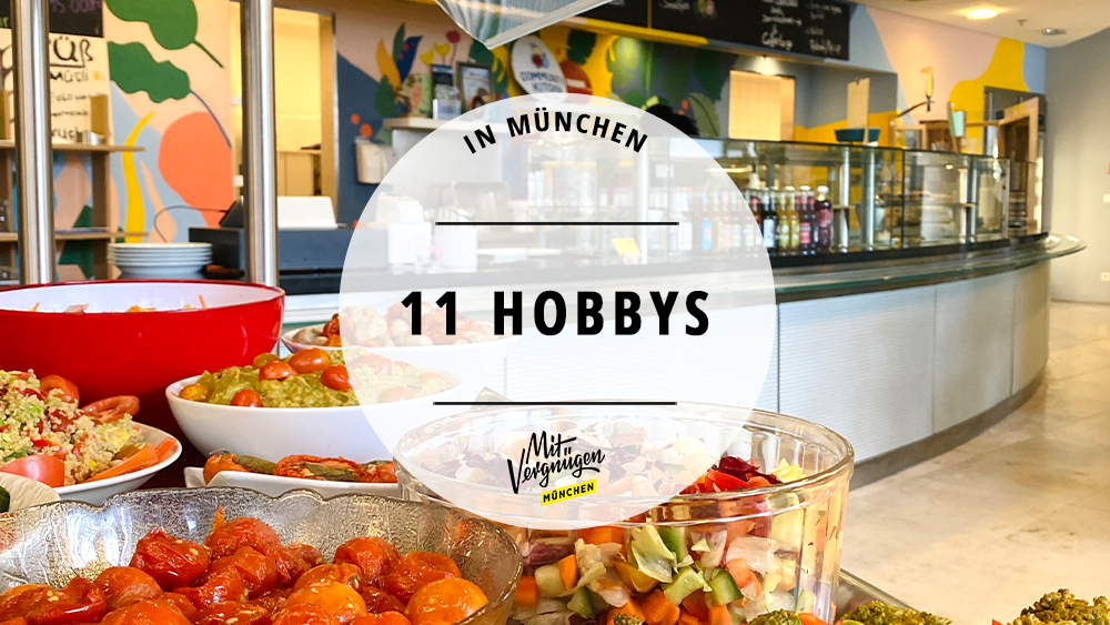 #11 Tage, 11 neue Hobbys: Das könnt ihr in München alles machen